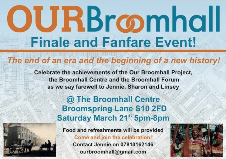 Finale event flyer: March 21st 2015 | Photo: Our Broomhall 